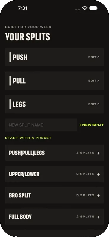 Split library with push, pull, and legs, plus presets for push/pull/legs, upper/lower, bro split, and full body.